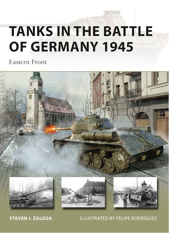 Osprey Publishing NVG 312 Tanks in the Battle of Germany 1945 Eastern Front