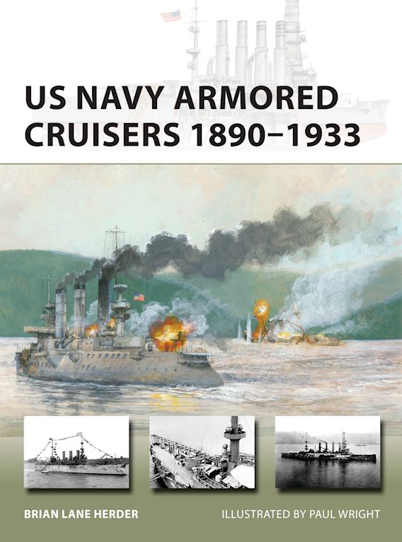 Osprey Publishing NVG 311 US Navy Armored Cruisers 1890â€“1933