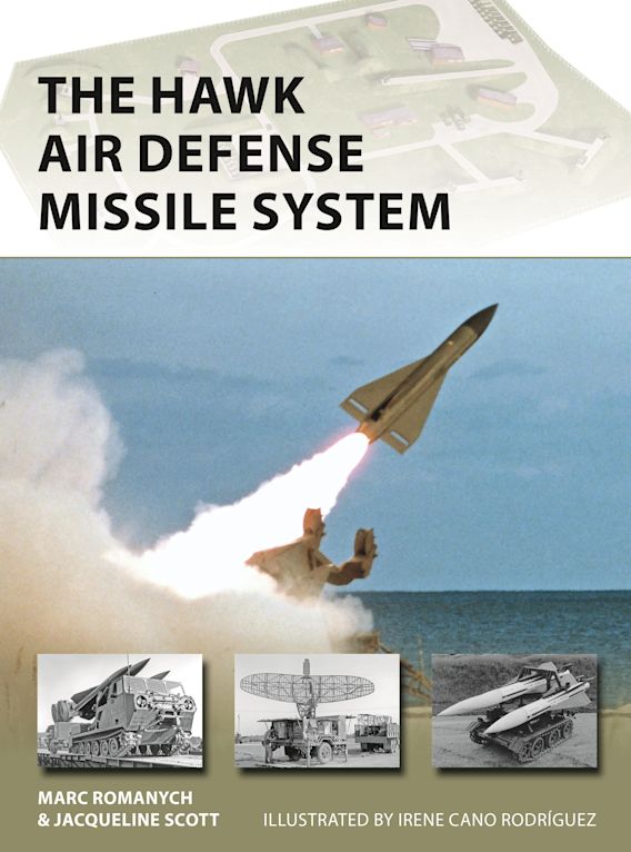 Osprey Publishing NVG 309 The HAWK Air Defense Missile System