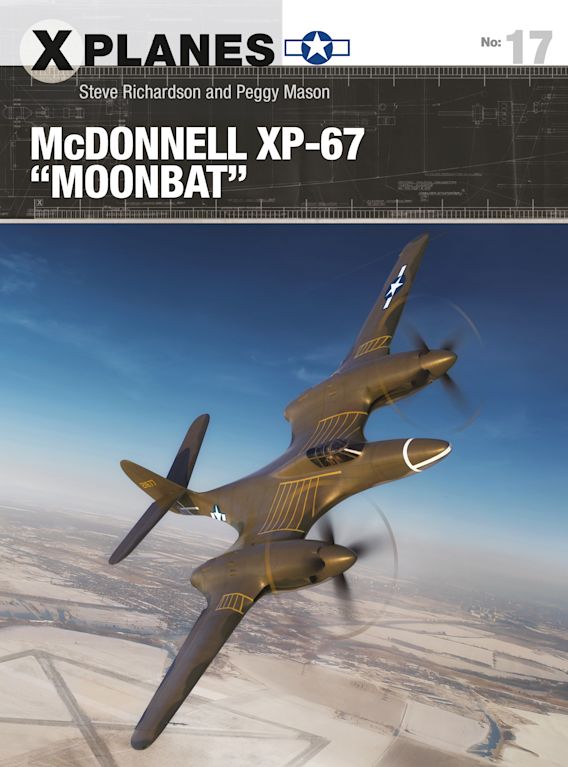 Osprey Publishing XPL 17 McDonnell XP-67 "Moonbat"