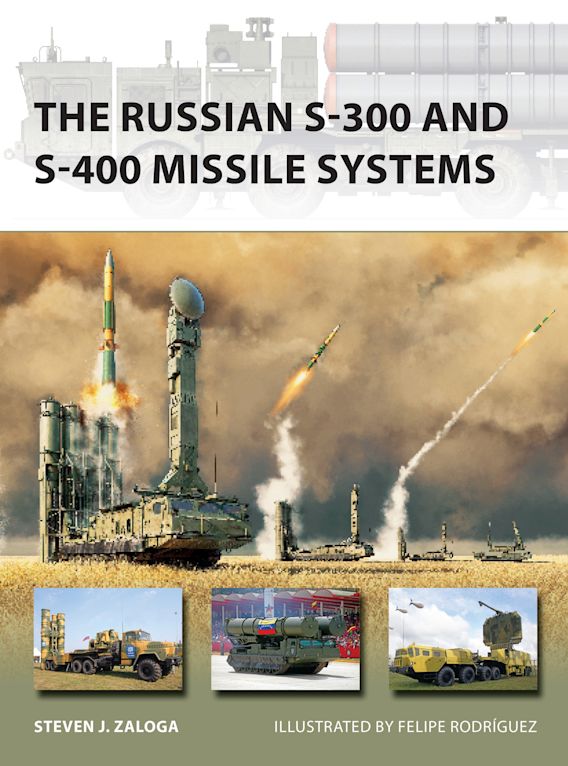Osprey Publishing NVG 315 The Russian S-300 and S-400 Missile Systems