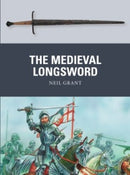 Osprey Publishing WPN48 The Medieval Longsword