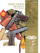 SCHIFFER BOOKS 358258 Classic Gun: Colt M1911 .45 Pistol