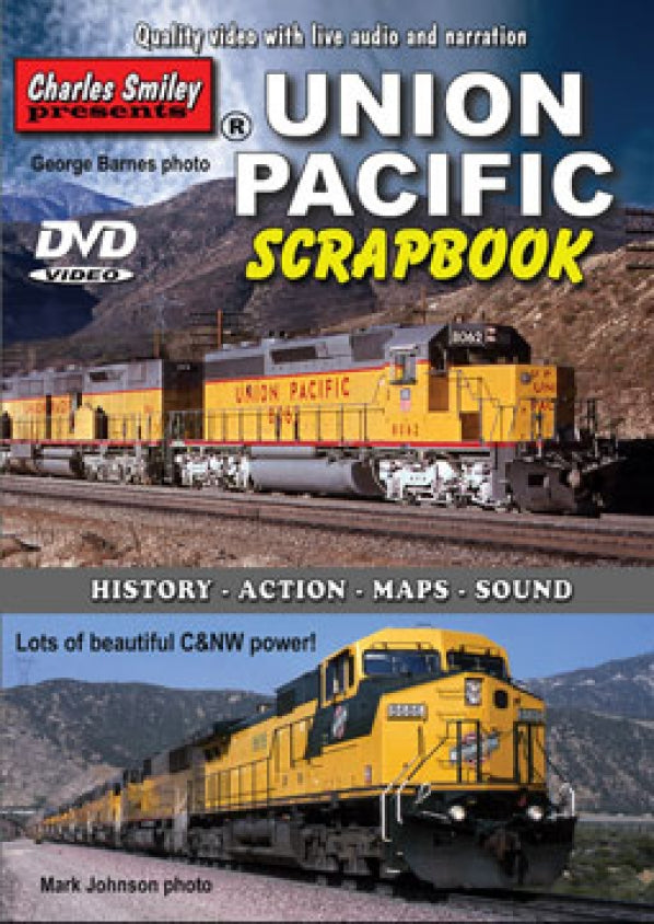 Charles Smiley Videos D-130 Union Pacific Scrapbook 1 Hour, 40 Minutes (Plus 8-min. Preview)