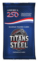 PREORDER Walthers Collectibles 900-2001 Titans of Steel, America250 25 Card Pack