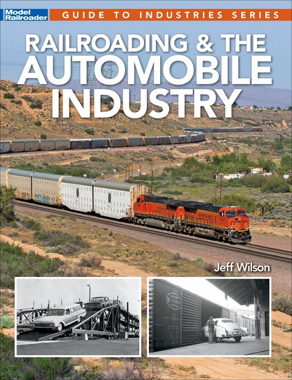 Kalmbach Publishing Softcover Book 12503 Railroading and the Automobile Industry