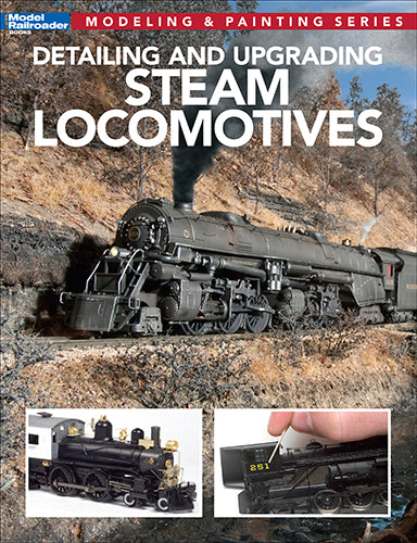 Kalmbach Publishing Softcover Book 12812 Detailing and Upgrading Steam Locomotives