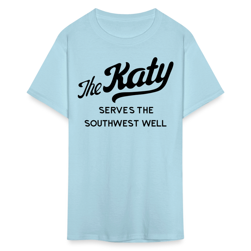 The Katy Serves the Southwest Well Light - Unisex Classic T-Shirt - powder blue