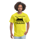 Still Plays With Trains - Men's Light Colored T-Shirt - yellow
