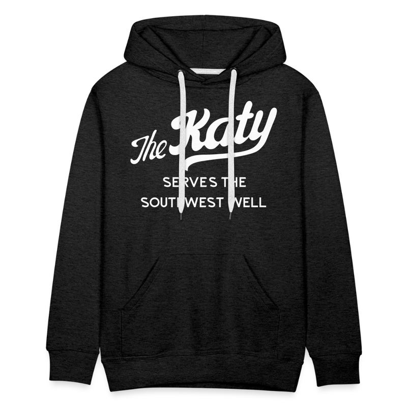 The Katy Serves the Southwest Well - Men’s Premium Hoodie - charcoal grey