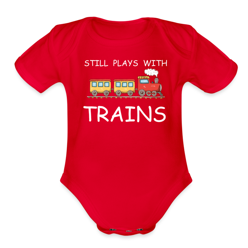 Still Plays With Trains - Organic Short Sleeve Baby Bodysuit Onesie - red
