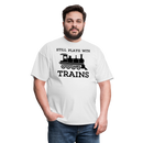 Still Plays With Trains - Men's Light Colored T-Shirt - white