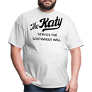 The Katy Serves the Southwest Well Light - Unisex Classic T-Shirt - light heather gray