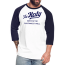 The Katy Serves the Southwest Well - Baseball T-Shirt - white/navy