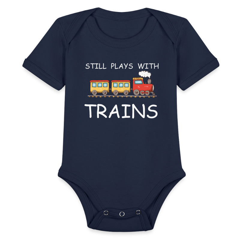 Still Plays With Trains - Organic Short Sleeve Baby Bodysuit Onesie - dark navy
