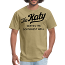 The Katy Serves the Southwest Well Light - Unisex Classic T-Shirt - khaki