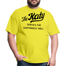 The Katy Serves the Southwest Well Light - Unisex Classic T-Shirt - yellow