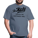 The Katy Serves the Southwest Well Light - Unisex Classic T-Shirt - denim