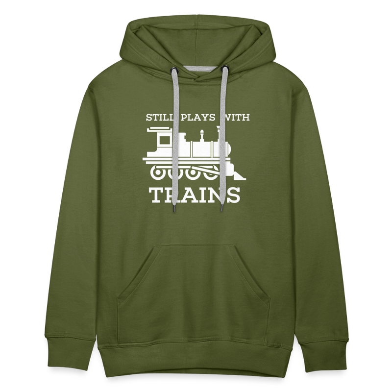 Still Plays With Trains - Men’s Premium Hoodie - olive green