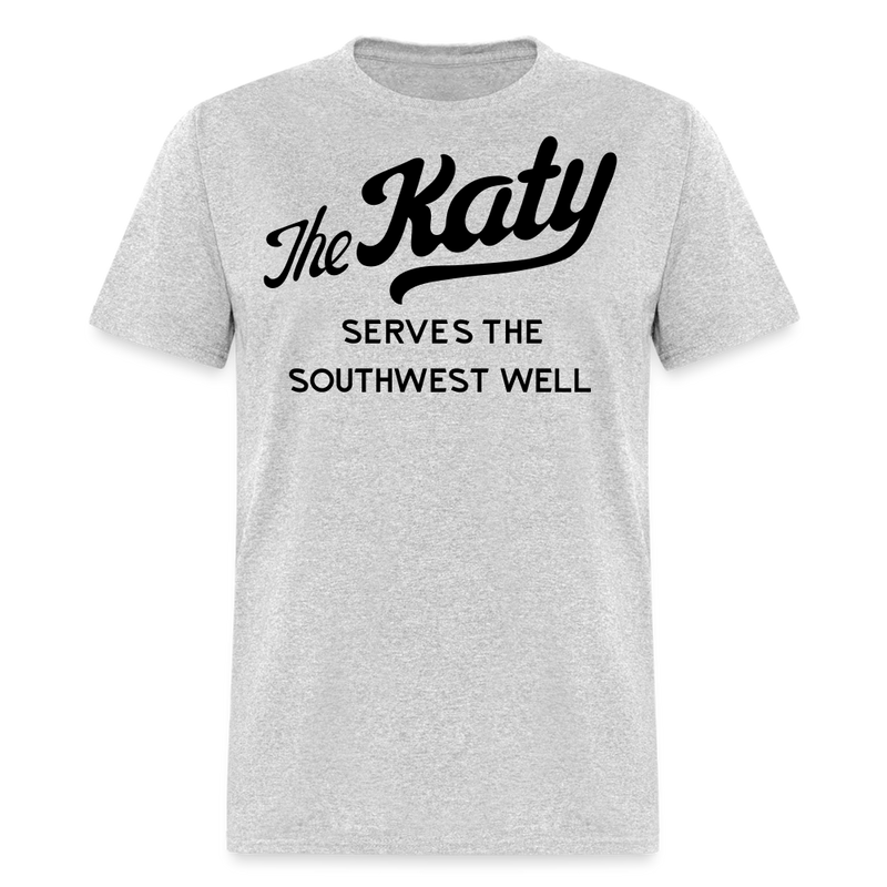 The Katy Serves the Southwest Well Light - Unisex Classic T-Shirt - heather gray
