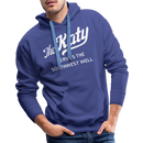 The Katy Serves the Southwest Well - Men’s Premium Hoodie - royal blue