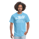 The Katy Serves the Southwest Well - Unisex Classic T-Shirt - aquatic blue