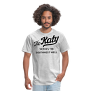 The Katy Serves the Southwest Well Light - Unisex Classic T-Shirt - heather gray