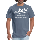 The Katy Serves the Southwest Well - Unisex Classic T-Shirt - denim