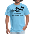 The Katy Serves the Southwest Well Light - Unisex Classic T-Shirt - aquatic blue