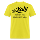 The Katy Serves the Southwest Well Light - Unisex Classic T-Shirt - yellow