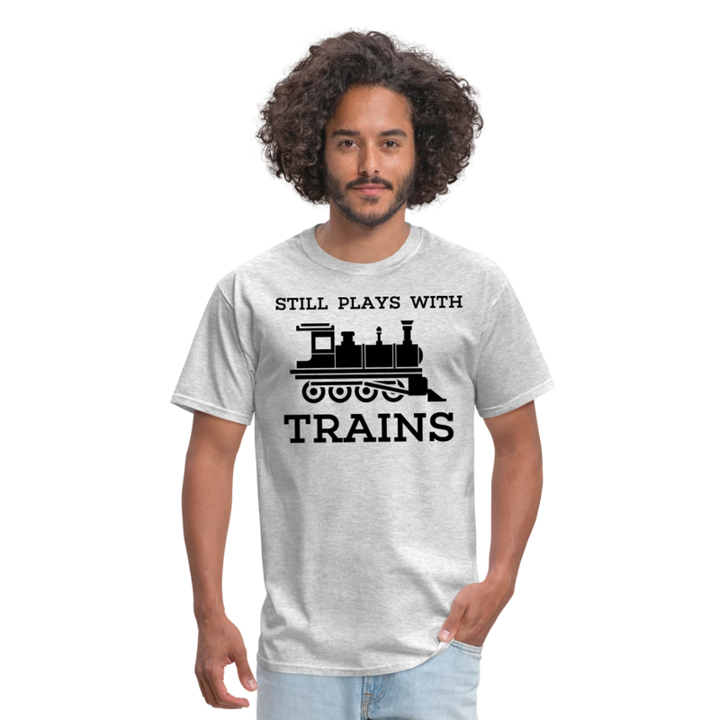 Still Plays With Trains - Men's Light Colored T-Shirt - heather gray