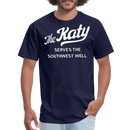 The Katy Serves the Southwest Well - Unisex Classic T-Shirt - navy