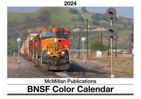 McMillan Publications BNSF24 2024 Calendar -- BNSF Railway