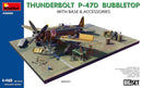 MiniArt 48018 P-47D Thunderbolt Bubbletop w/Dio 1:48