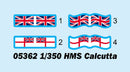 Trumpeter 05362 HMS Calcutta 1:350