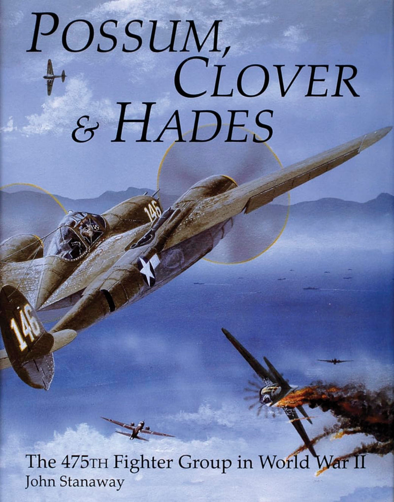SCHIFFER BOOKS 405181 Possum Clover & Hades P-38 475TH