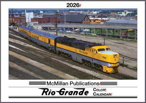 McMillan Publications RG26 2026 Calendar, Denver & Rio Grande Western