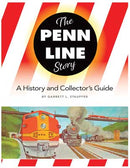 White River Productions PLSC The Penn Line Story, A History and Collector's Guide