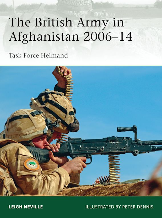 Osprey Publishing 205 Elite The British Army in Afghanistan 2006–14