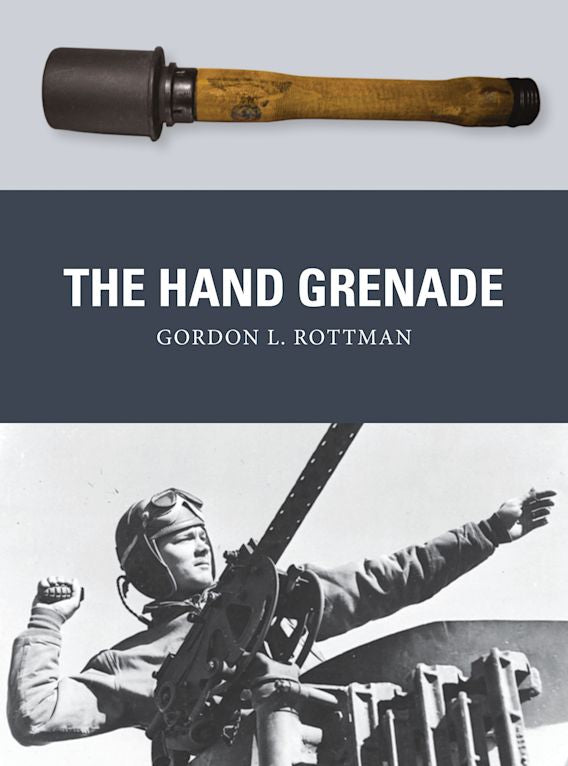 Osprey Publishing WPN 38 Weapon The Hand Grenade