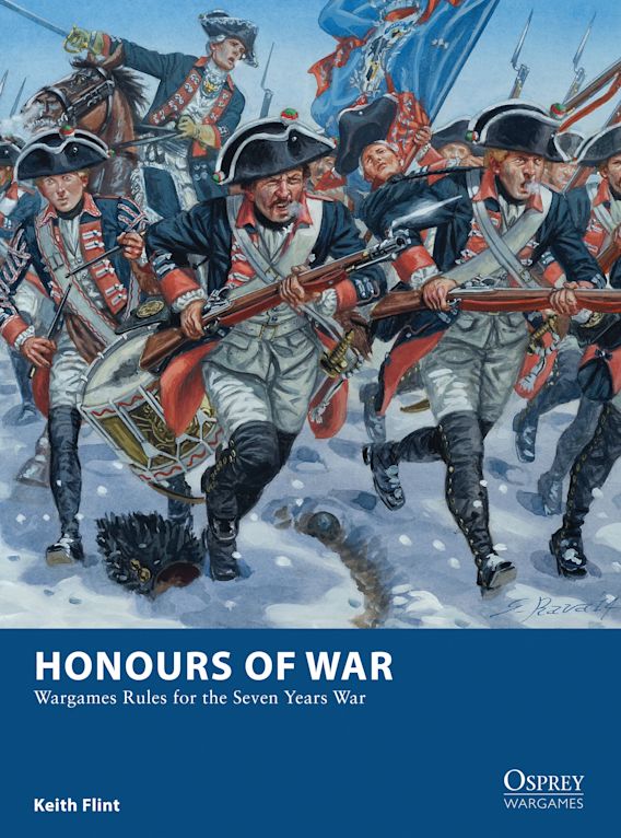 Osprey Publishing OWG 11 Osprey Wargames Honours of War Wargames Rules for the Seven Years War