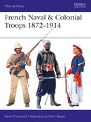 Osprey Publishing MAA517 French Naval&Colonial Troops