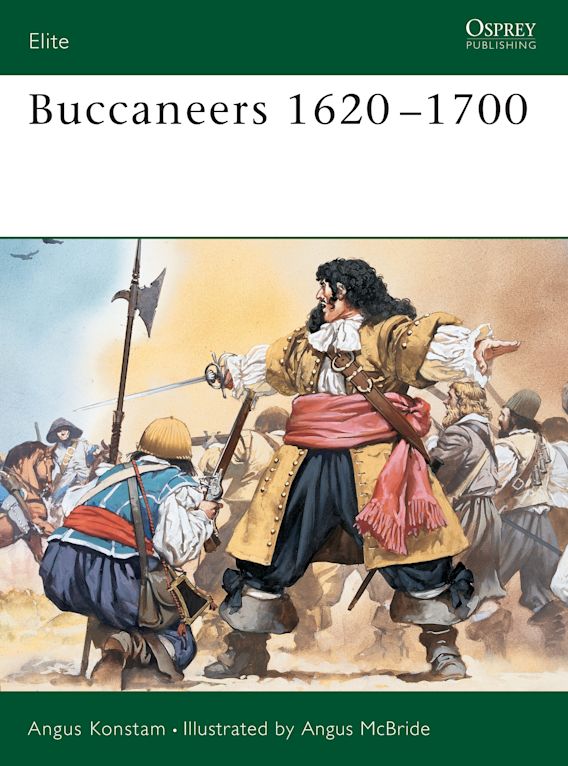 Osprey Publishing 69 Elite Buccaneers 1620â€“1700