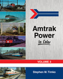 Morning Sun Books Hardcover 1509 Amtrak Power In Color, Volume 3