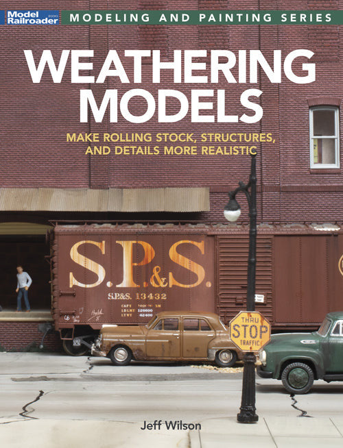 Kalmbach Publishing Softcover Book 12847 Weathering Models