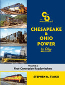 Morning Sun Books Hardcover Book 1750 Chesapeake & Ohio Power in Color Volume 2: First-Generation Roadswitchers