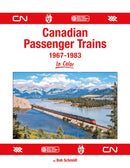 Morning Sun Books Hardcover Book 1778 Canadian Passenger Trains, 1967-1983 In Color