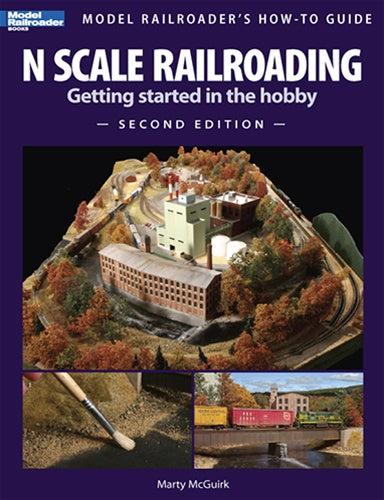 Kalmbach Publishing Softcover Book 12428 N Scale Model Railroading - Getting Started In the Hobby, Second Edition