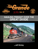 Morning Sun Books Hardcover Book 1777 Rio Grande In Color Volume 8, Hauling Freight over the Great Divide