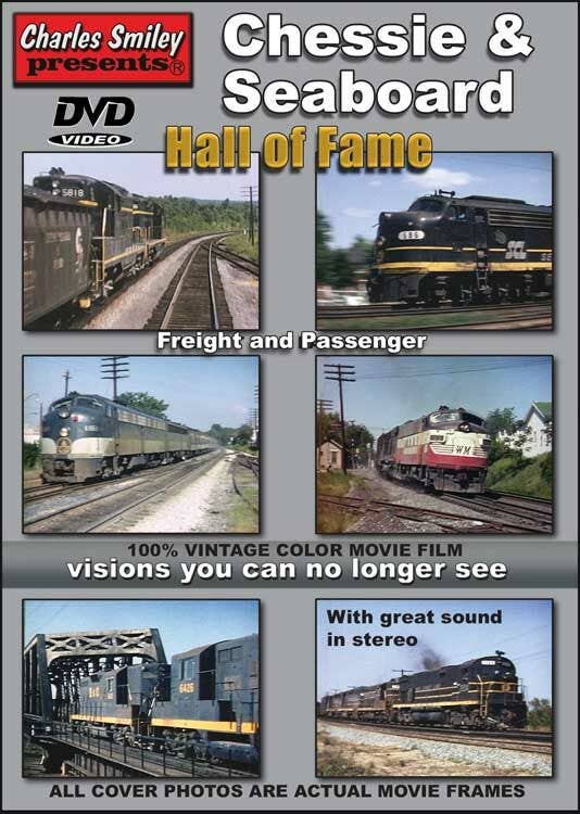 Charles Smiley Videos DVD 142 Chessie & Seaboard Hall of Fame